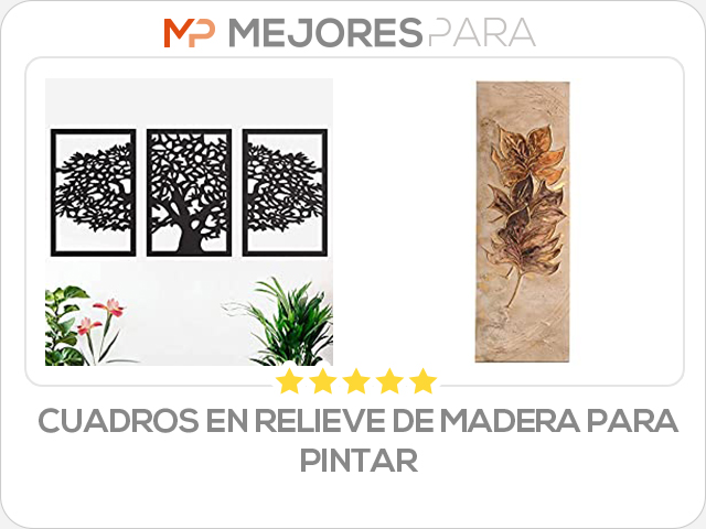 cuadros en relieve de madera para pintar