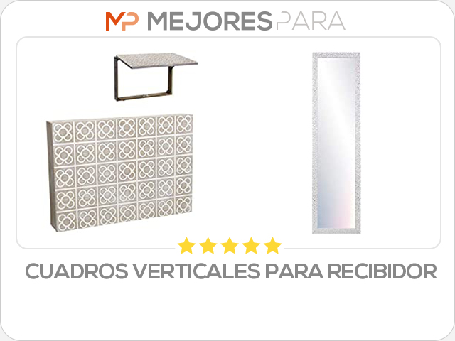 cuadros verticales para recibidor