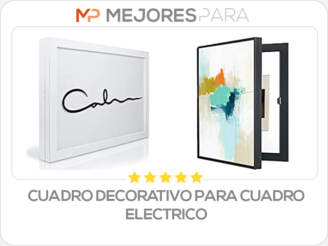 cuadro decorativo para cuadro electrico