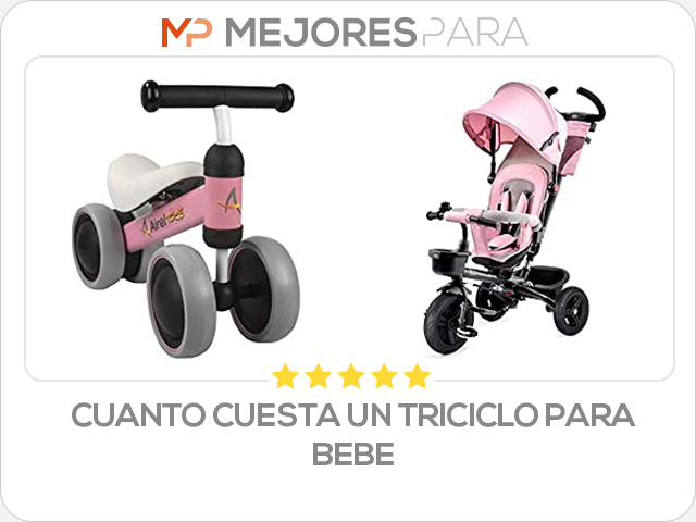 cuanto cuesta un triciclo para bebe