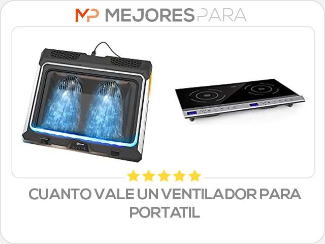 cuanto vale un ventilador para portatil