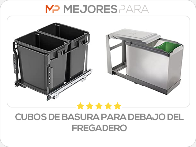 cubos de basura para debajo del fregadero