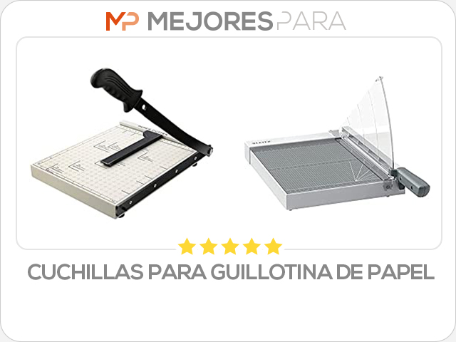 cuchillas para guillotina de papel