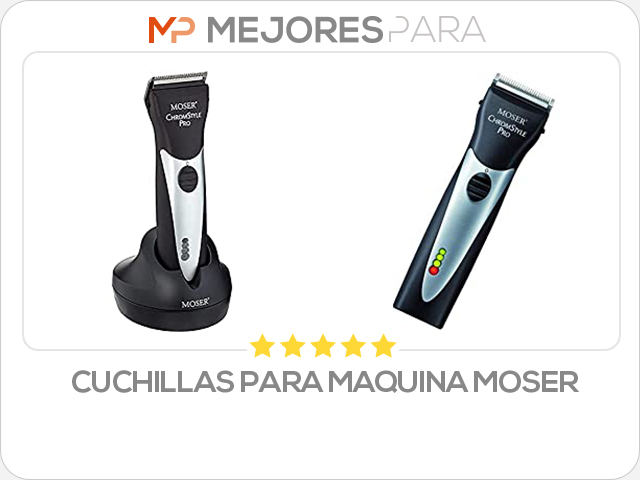 cuchillas para maquina moser