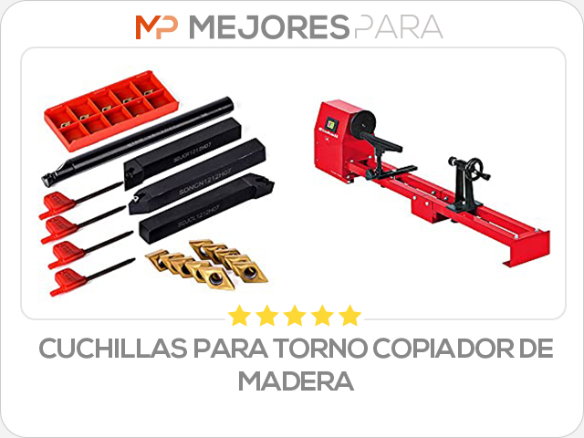 cuchillas para torno copiador de madera