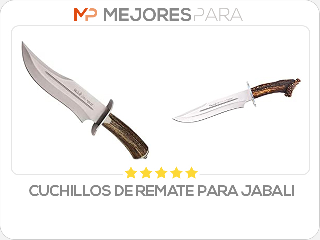 cuchillos de remate para jabali