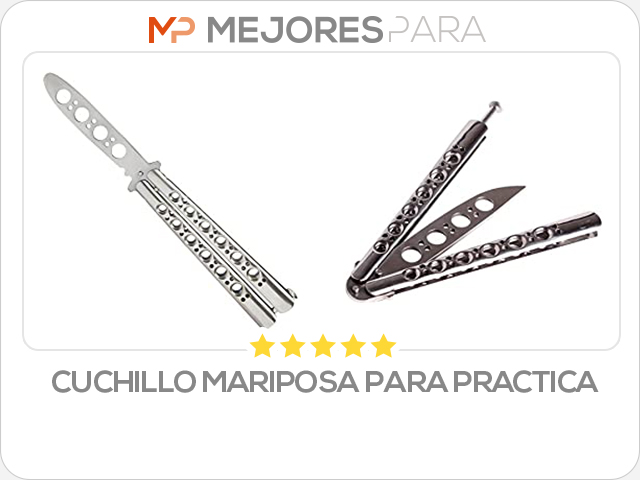 cuchillo mariposa para practica