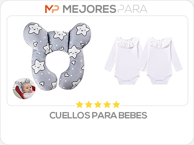 cuellos para bebes