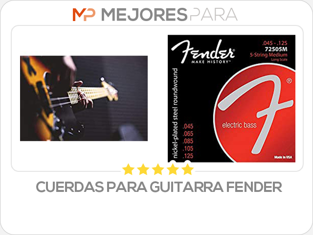 cuerdas para guitarra fender