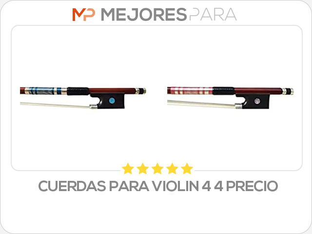 cuerdas para violin 4 4 precio