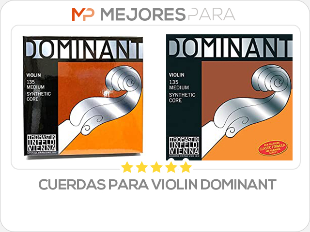 cuerdas para violin dominant