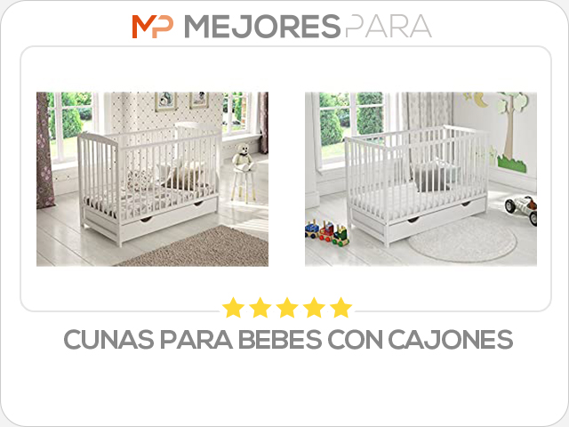 cunas para bebes con cajones