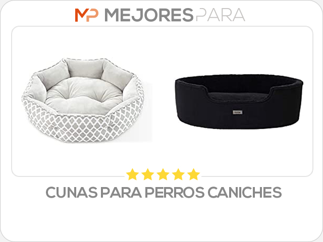 cunas para perros caniches