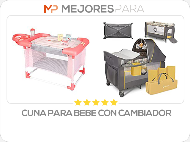 cuna para bebe con cambiador