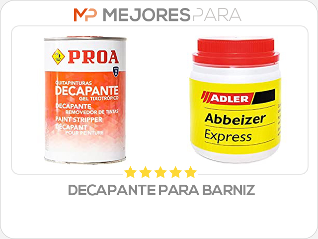 decapante para barniz