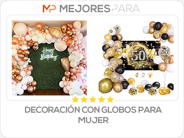 decoración con globos para mujer