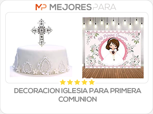 decoracion iglesia para primera comunion