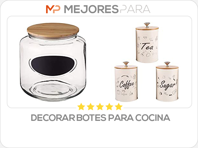 decorar botes para cocina