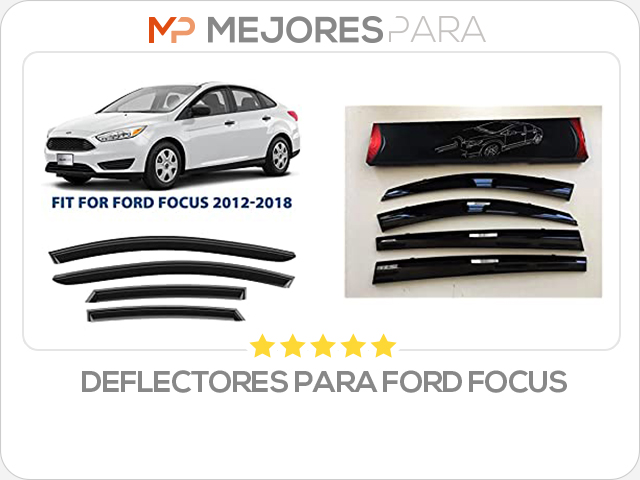 deflectores para ford focus