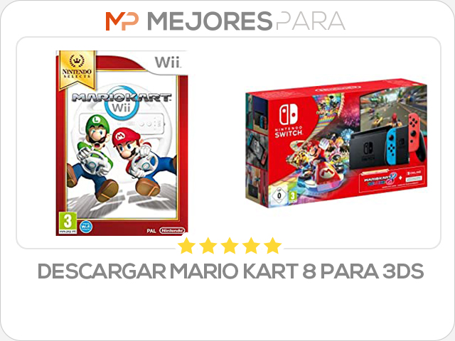 descargar mario kart 8 para 3ds