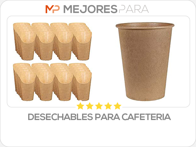 desechables para cafeteria