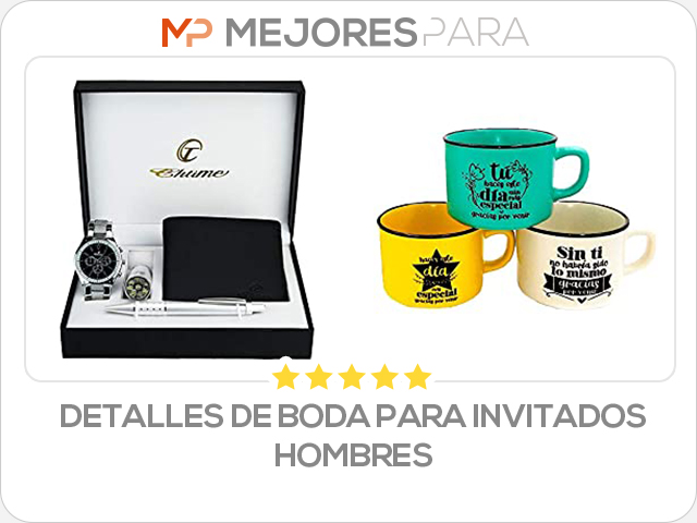 detalles de boda para invitados hombres