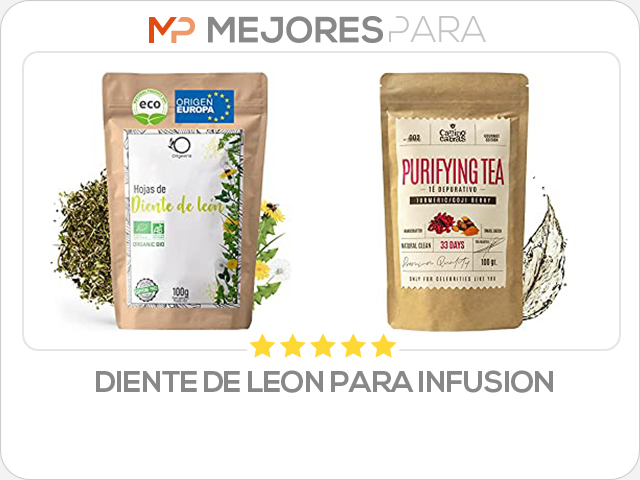 diente de leon para infusion