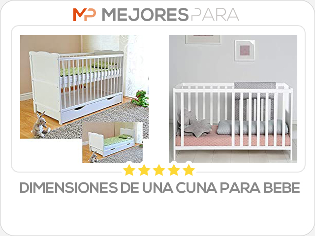 dimensiones de una cuna para bebe