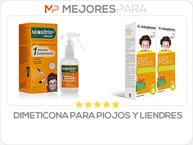 dimeticona para piojos y liendres