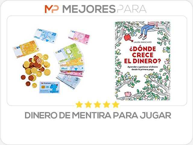 dinero de mentira para jugar