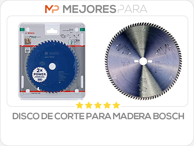 disco de corte para madera bosch