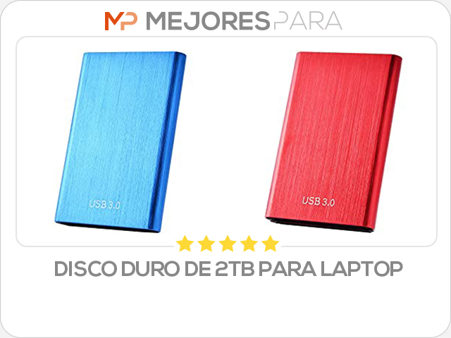 disco duro de 2tb para laptop