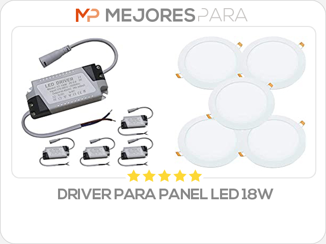 driver para panel led 18w