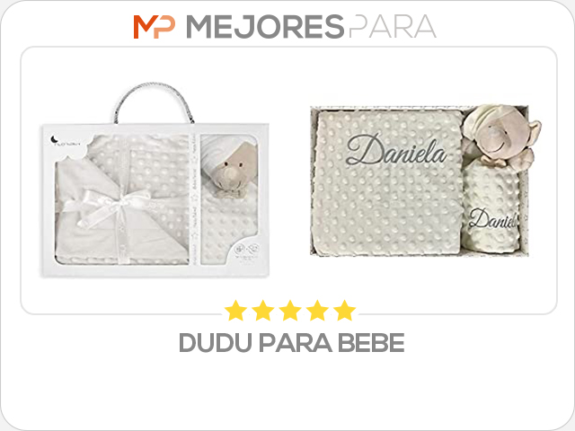 dudu para bebe