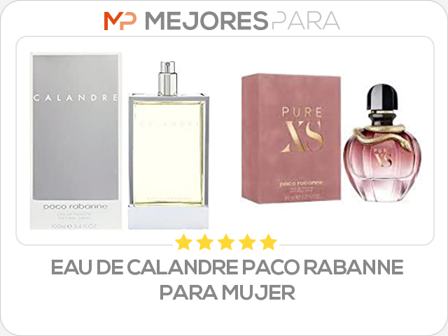 Eau de Calandre Paco Rabanne para mujer