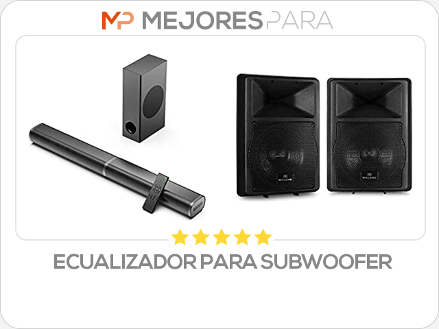 ecualizador para subwoofer