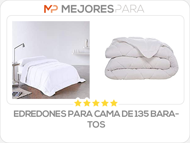 edredones para cama de 135 baratos