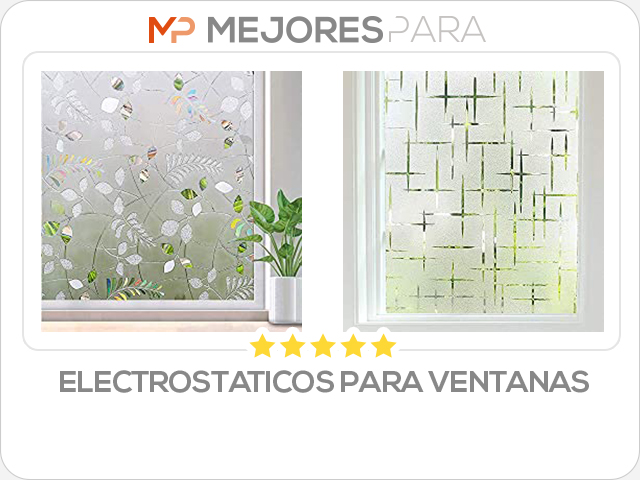 electrostaticos para ventanas