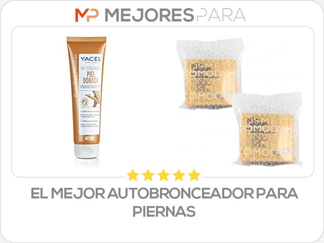 el mejor autobronceador para piernas