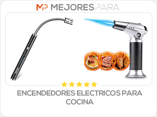 encendedores electricos para cocina