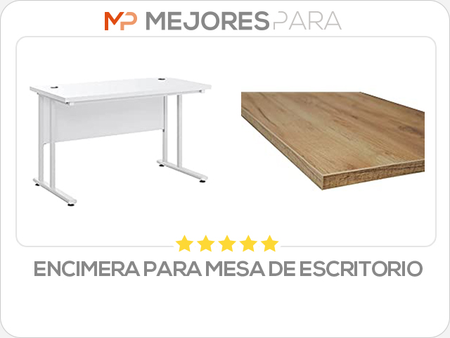 encimera para mesa de escritorio