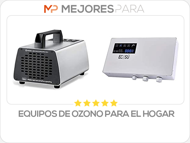 equipos de ozono para el hogar