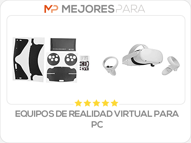 equipos de realidad virtual para pc