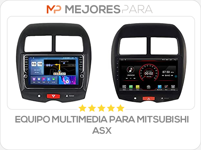 equipo multimedia para mitsubishi asx