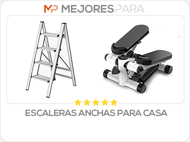 escaleras anchas para casa