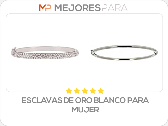 esclavas de oro blanco para mujer