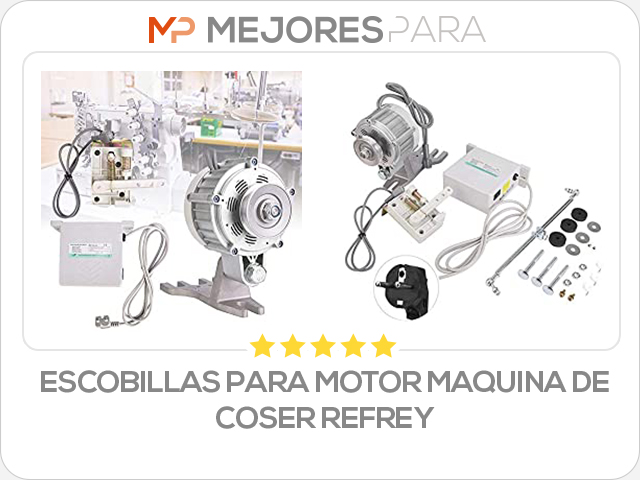 escobillas para motor maquina de coser refrey