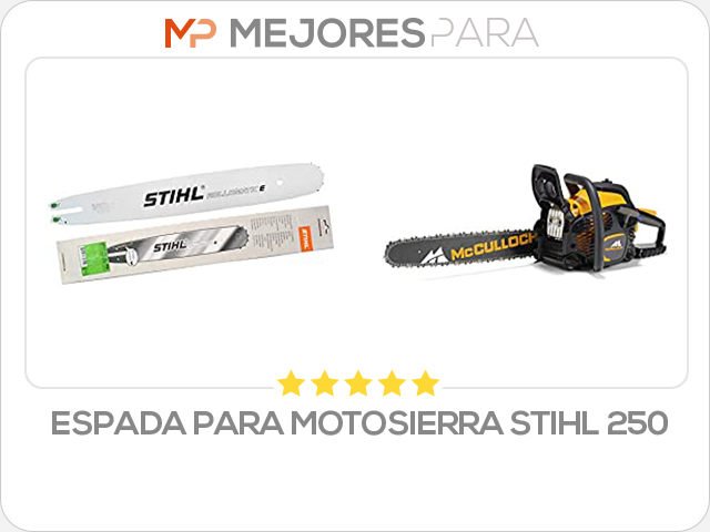 espada para motosierra stihl 250