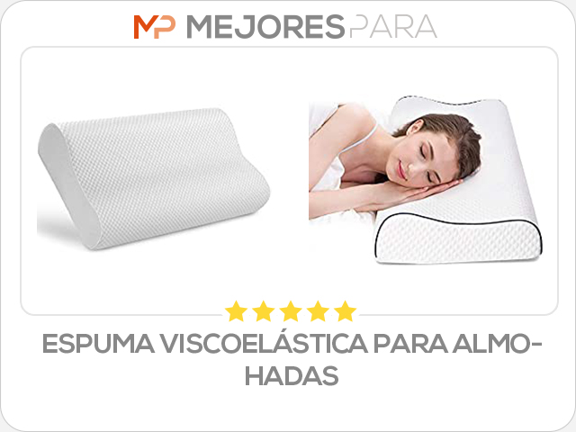 espuma viscoelástica para almohadas