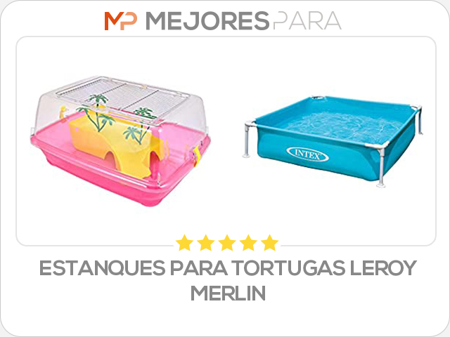 estanques para tortugas leroy merlin